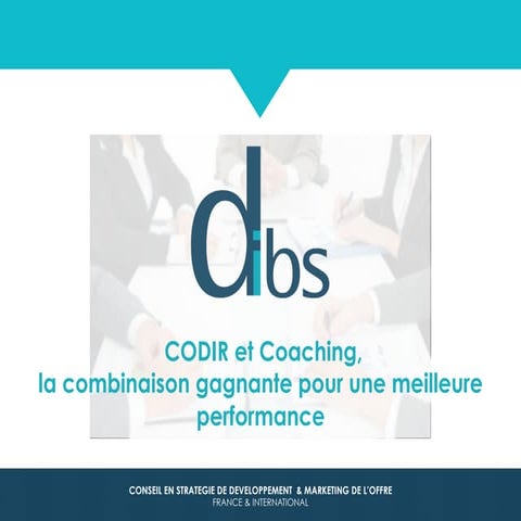 Codir et coaching, la combinaison gagnante pour une meilleure performance