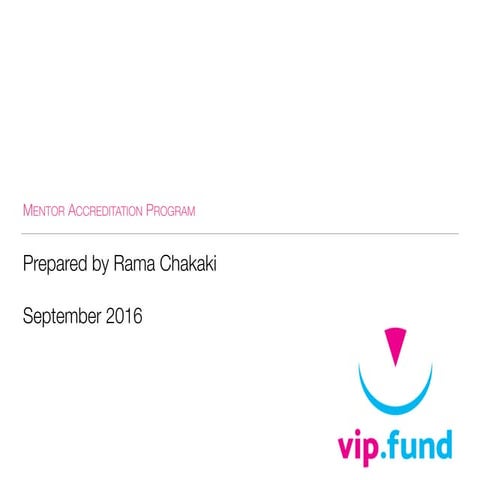 Mentor Accreditation Program - Session #1