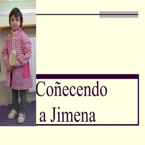 Coñecendo a jimena
