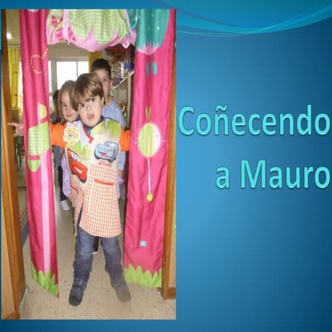 Coñecendo a mauro