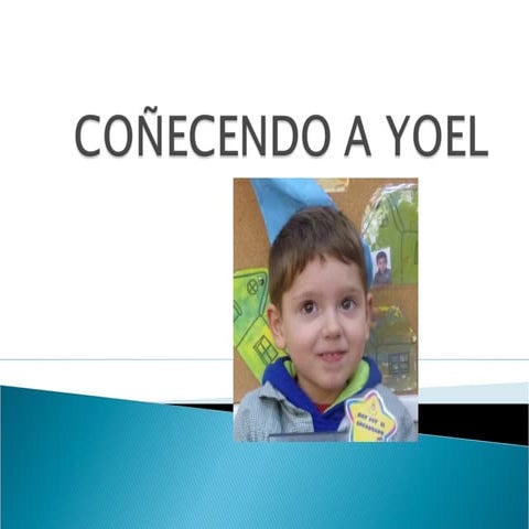 Coñecendo a yoel