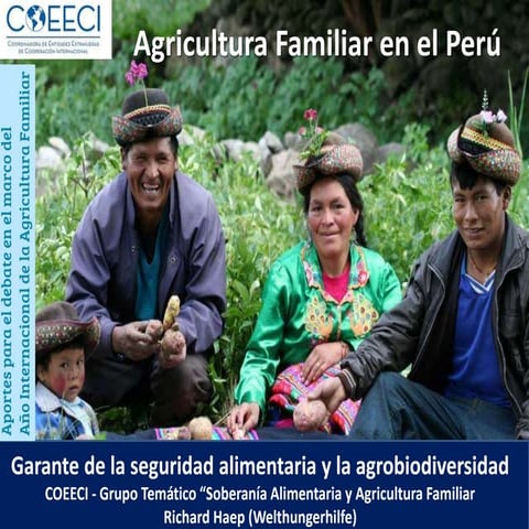 PPT La agricultura familiar en el Perú, garante de la seguridad alimentaria y...