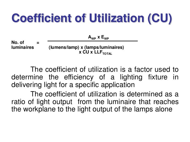 Coefficient Of Utilization Cu