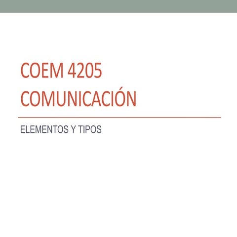 COEM 4205 COMUNICACION INTERPERSONAL | PPTX