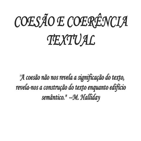 Coesão e Coerência textual - material | PPT