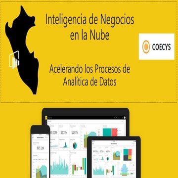 COESYS -  Inteligencia de Negocios en la Nube, Acelerando los Procesos  de An...