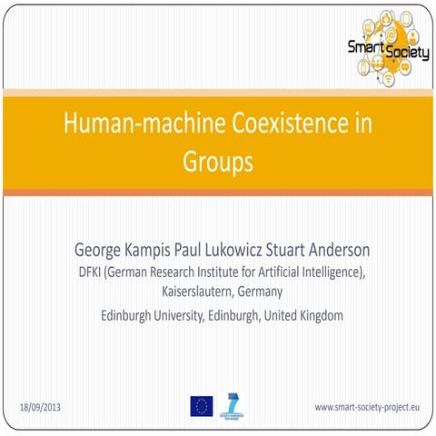 Human-machine Coexistence in Groups