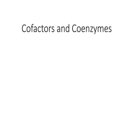 Cofactor and Coenzyme.ppt