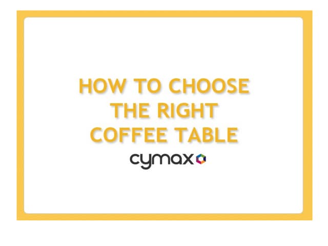 How To Choose A Coffee Table