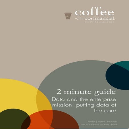 Data and the enterprise mission: putting data at the core