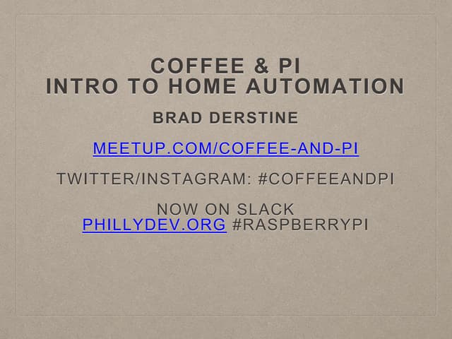 Coffee & Pi - Intro to Home Automation