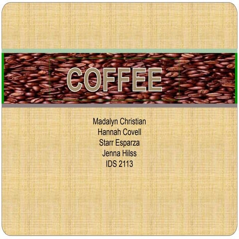 Coffeepowerpoint 111013001708-phpapp01
