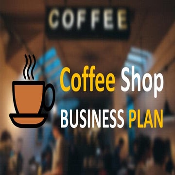 Coffee shop business plan template