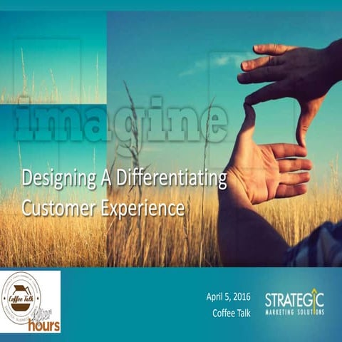 Coffee talk  designing customer experience 