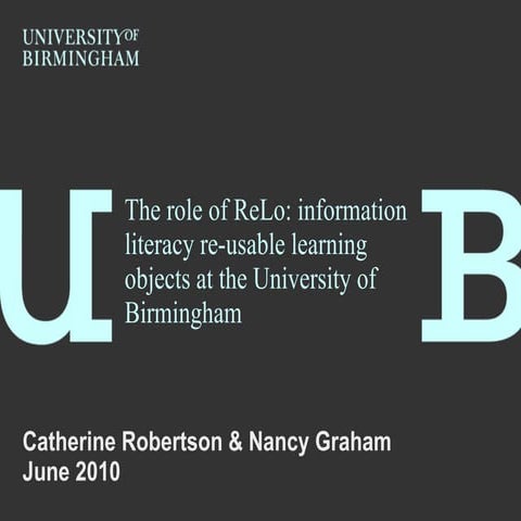 CoFHE - ReLO - Using Reusable Learning Objects at the University of Birmingham