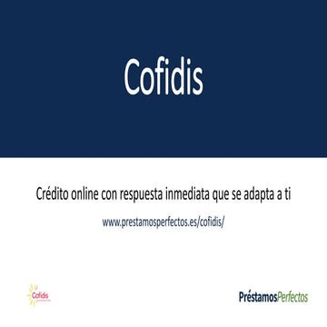 Cofidis y sus préstamos personales | DOC