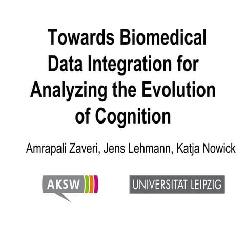 Towards Biomedical Data Integration for Analyzing the Evolution of Cognition