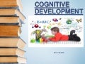 Cognitive development of childhood