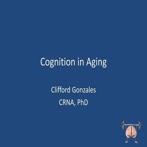 Cognition in aging