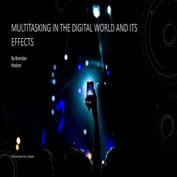 Multitasking in the Digital World and Its Effects 