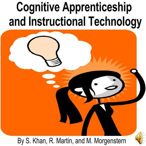 Cognitive Apprenticeship
