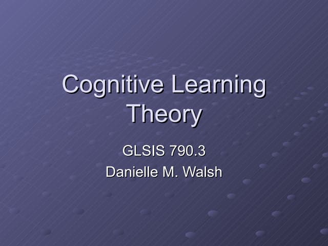 Cognitive Learning Theory