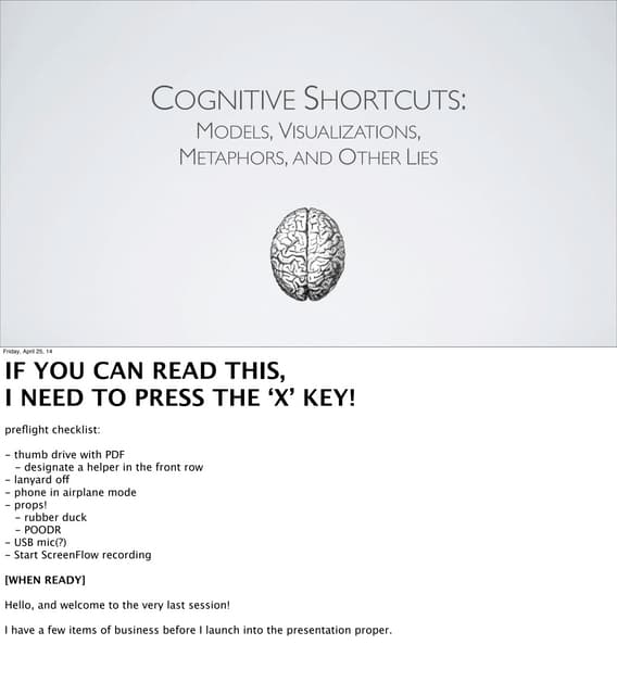 Cognitive Shortcuts: Models, Visualizations, Metaphors, and Other Lies (Rails...