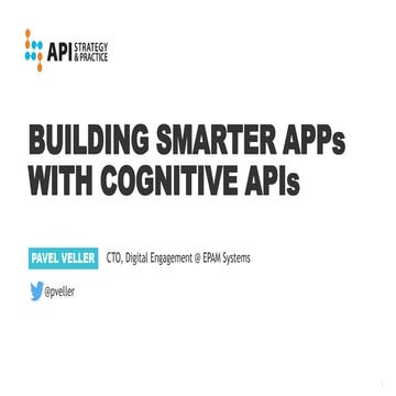 Cognitive APIs and Conversational Interfaces
