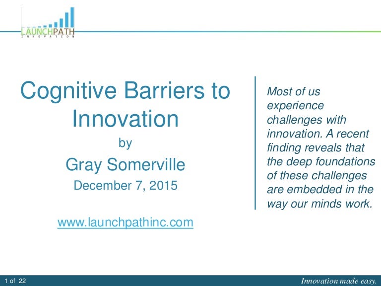 Cognitive Barriers to Innovation