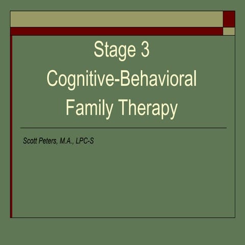 Cognitive Behavioral Family Therapy