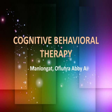 Cognitive Behavioral Therapy