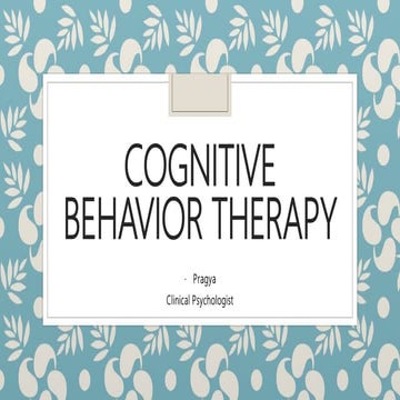 Cognitive Behavior Therapy