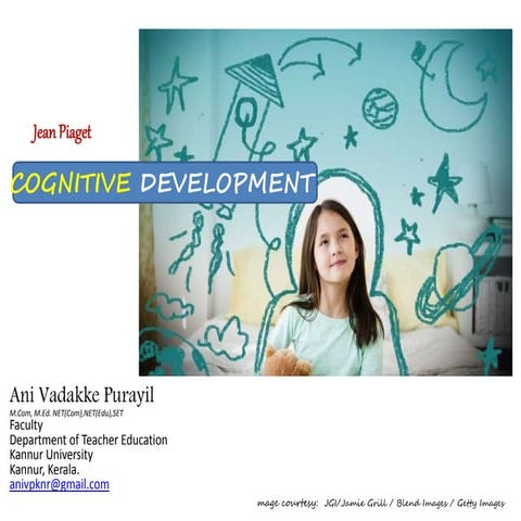  Cognitive development   Piaget
