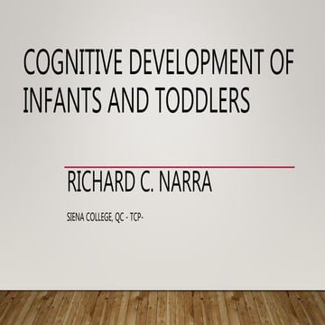 Cognitive development of infants and toddlers