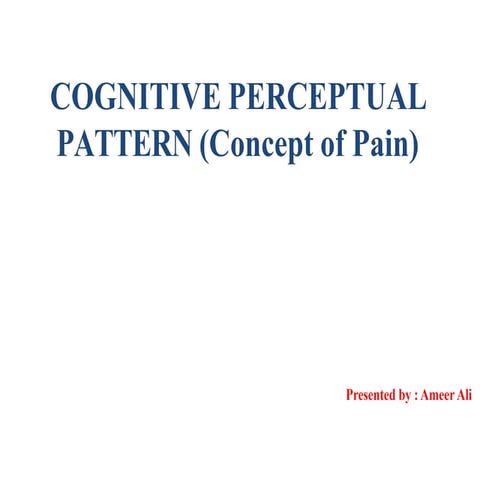 Cognitive perception Pattern
