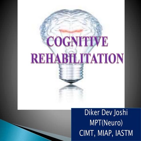 Cognitive rehabilitation
