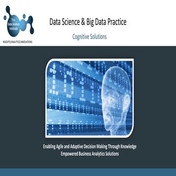 The Data Science Institute-Cognitive Solutions