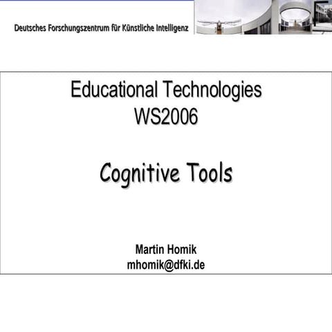 Cognitive Tools