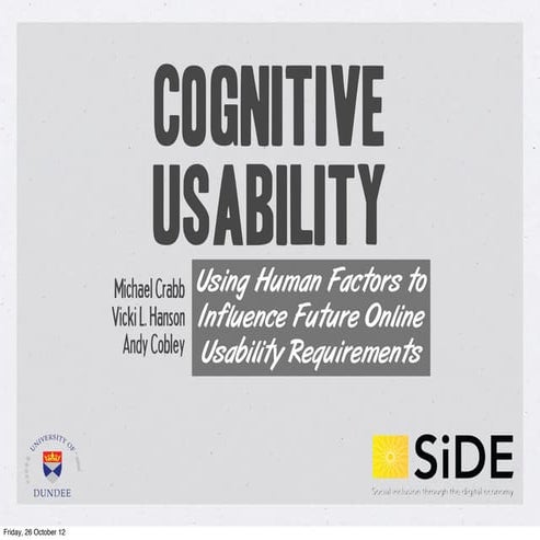 Cognitive Usability: Using Human Factors to Influence Future Online Usability...
