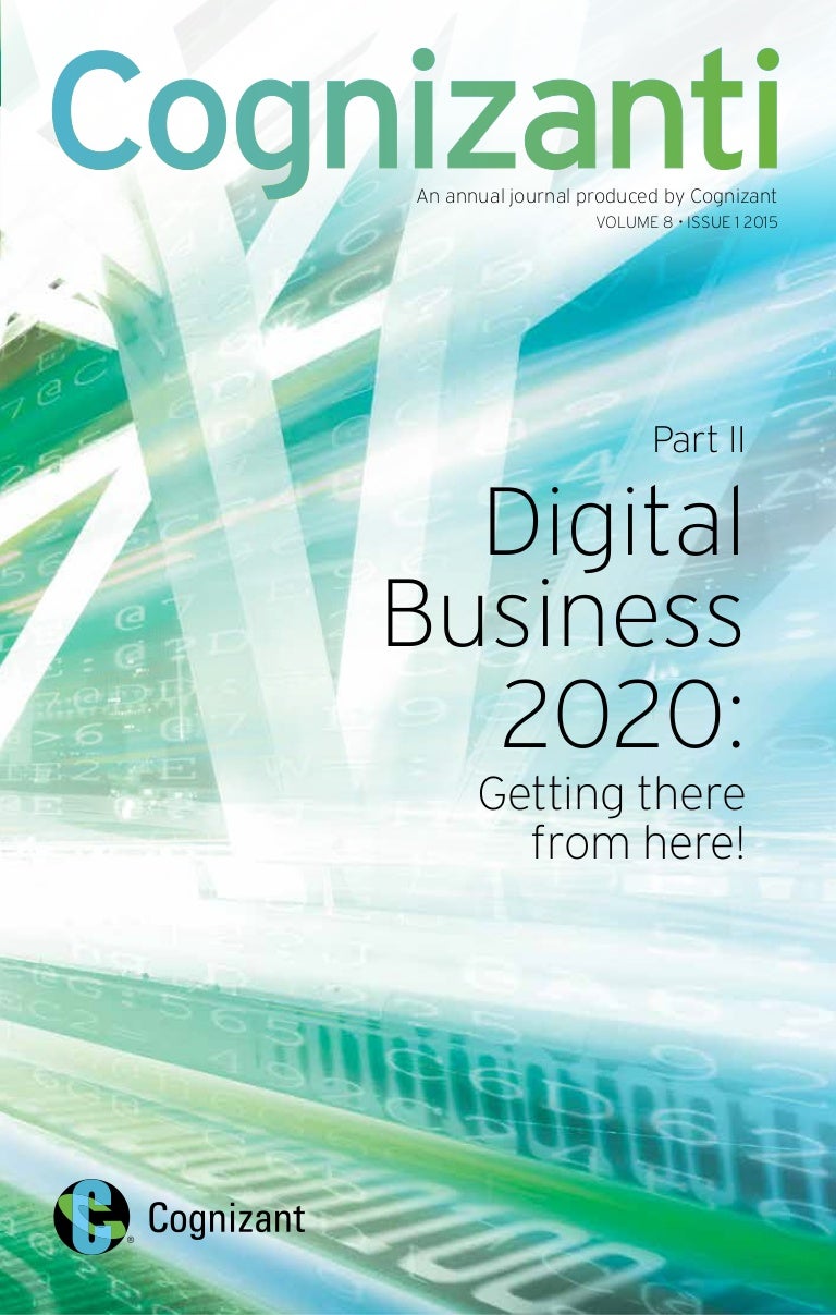 Digital Business 2020 Getting There From Here Part Ii