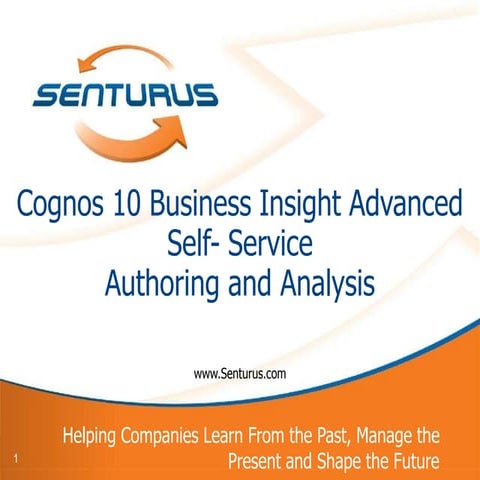 IBM Cognos 10 Business Insight: Advanced Self-Service Authoring and Analysis