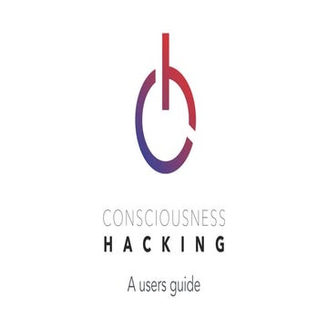 Consciousness Hacking Melbourne - An Introduction