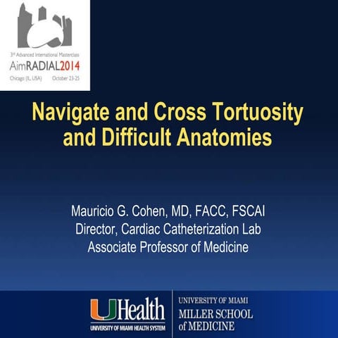 Cohen MG - AIMRADIAL 2014 Technical - Tortuosity
