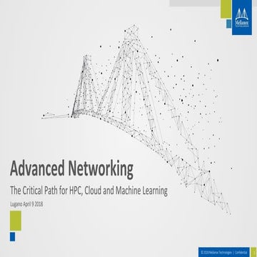 Advanced Networking: The Critical Path for HPC, Cloud, Machine Learning and more