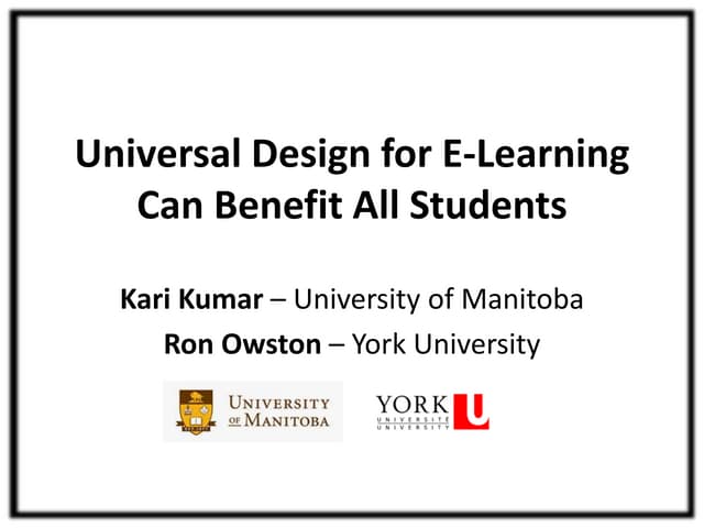 Universal Design for E Learning Can Benefit All Students(Kari Kumar, Ron Owston)