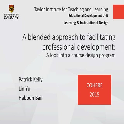 A Blended Approach to Facilitating Professional Development