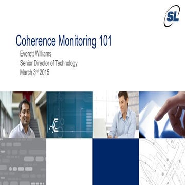 Coherence monitoring 101
