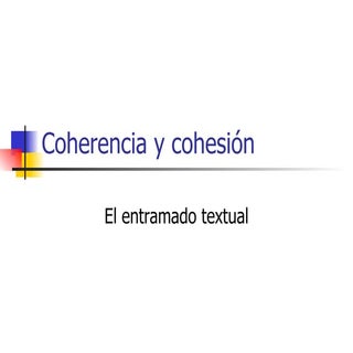 Coherencia Y Cohesión