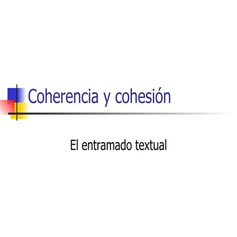 Coherencia Y Cohesión