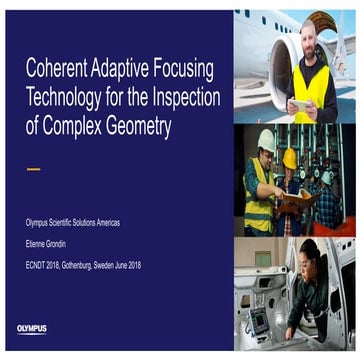 Coherent Adaptive Focusing Technology for the Inspection of Complex Geometry